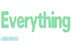 everything.gif image by MooMoo104